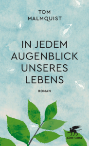 Malmquist In jedem Augenblick unseres Lebens Cover