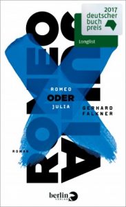 Romeo oder Julia – Gerhard Falkner