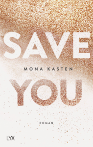 Mona Kasten Save You Cover