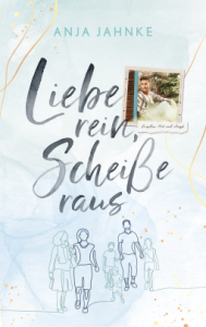 Cover Liebe rein, Scheiße raus 2