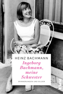 Cover Ingeborg Bachmann, meine Schwester