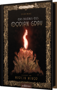Cover von "Das Bildnis des Dorian Gray". Zu sehen ist ein aufwendig gestaltetes Cover mit einer Kerze in der Mitte, die auf einem Scheiterhaufen bestehend aus Armen brennt.