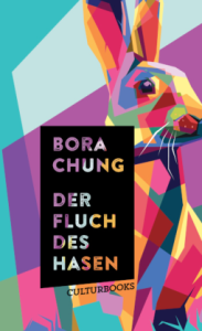 Cover von "Der Fluch des Hasen" von Bora Chung. Zu sehen ist ein Hase, der nach vorne gerichtet ist und aufhorcht.