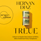 Hörbuch-Cover von "Treue" von Hernan Diaz.