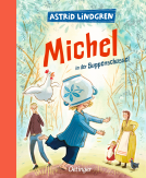 Cover von "Michel aus Lönneberga 1. Michel in der Suppenschüssel" von Astrid Lindgren.