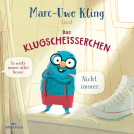 Hörbuch-Cover von "Das Klugscheisserchen" von Marc-Uwe Kling.