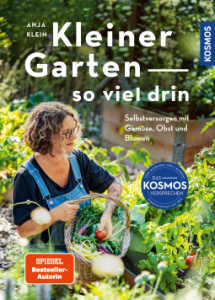 Cover von "Kleiner Garten - so viel drin" von Anja Klein