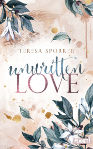 Cover von "Unwritten Love" von Teresa Sporrer.