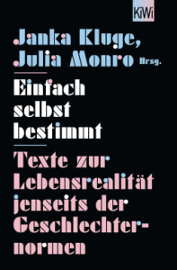 Cover von "Einfach selbst bestimmt" von Janka Kluge und Julia Monro.