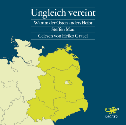 Cover von "Ungleich vereint" von Steffen Mau